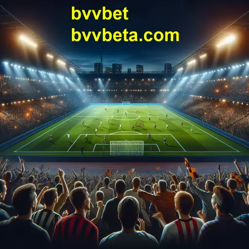Explorando a Categoria de Futebol no bvvbet: Apostas e Emoção em Tempo Real